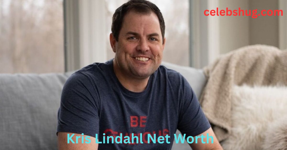 Kris Lindahl Net Worth: Wife, Age and Professional Life