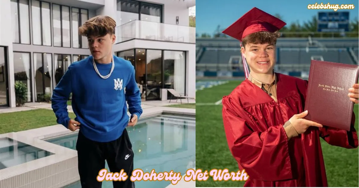 Jack Doherty Net Worth: A YouTube Star’s Journey to Success in 2025