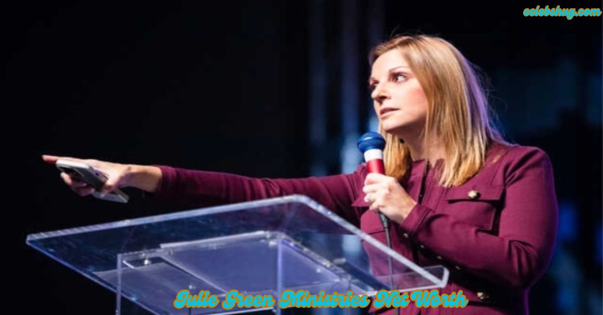 Julie Green Ministries Net Worth: Bio, Age, and JGMI’s Founder