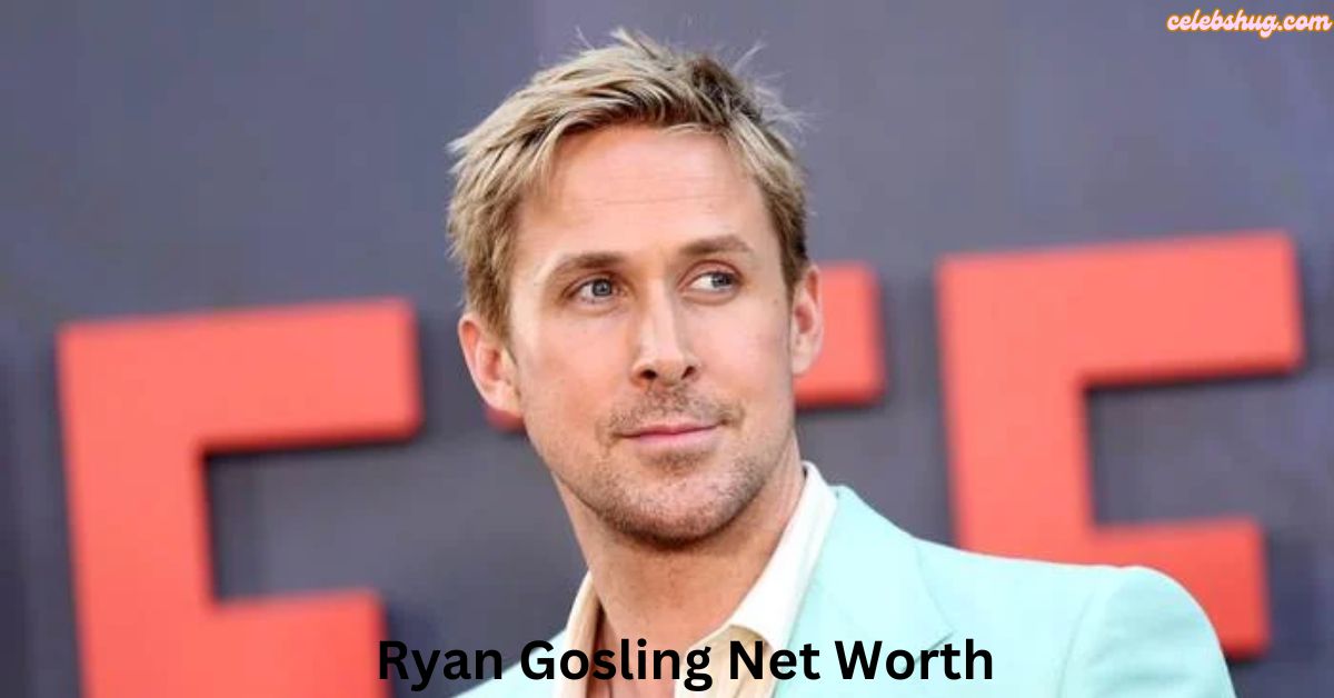 Ryan Gosling Net Worth, Age, Height, Real Name & Career 2025