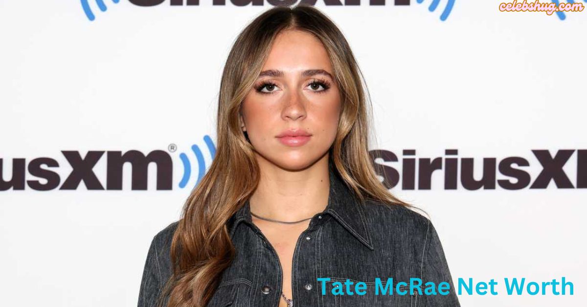 Tate McRae Net Worth: Age, Height & Career Insights 2025