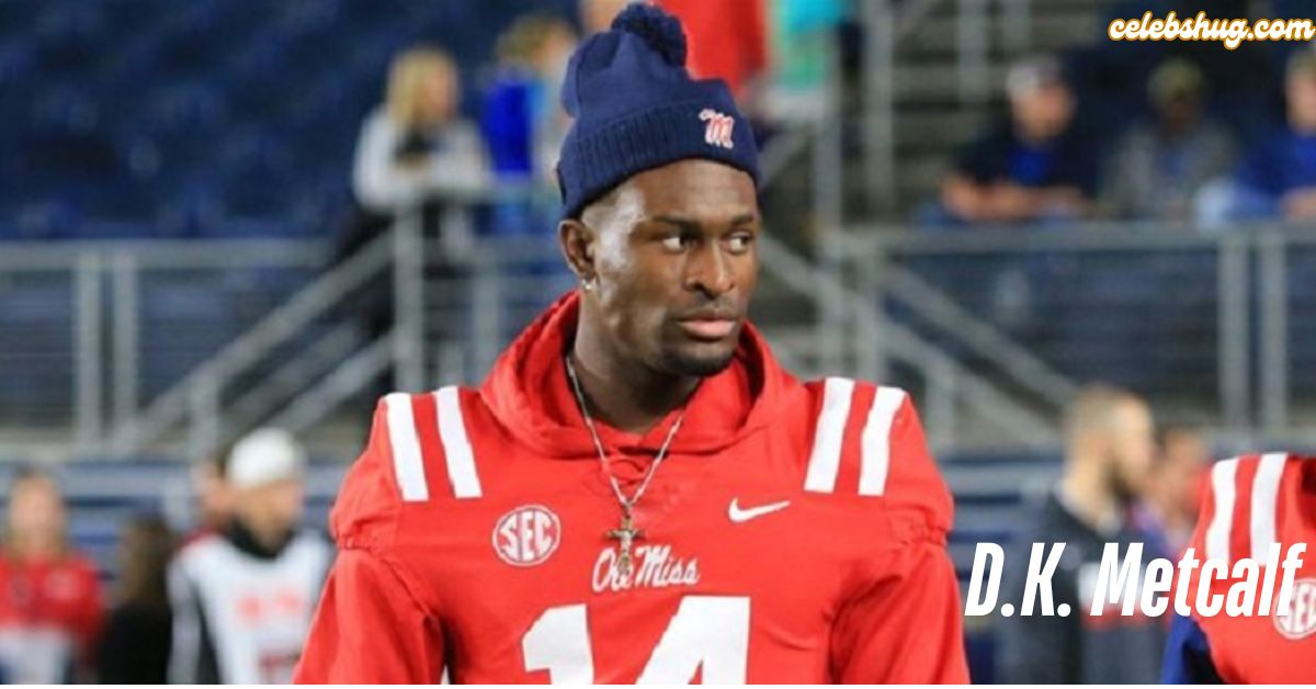 D.K. Metcalf: Real Name, Height, Weight, Net Worth, Career & Wife Revealed!