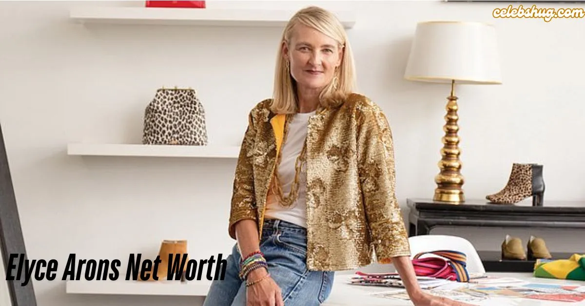 elyce arons net worth in 2025 how she built a dollar99m fashion empire